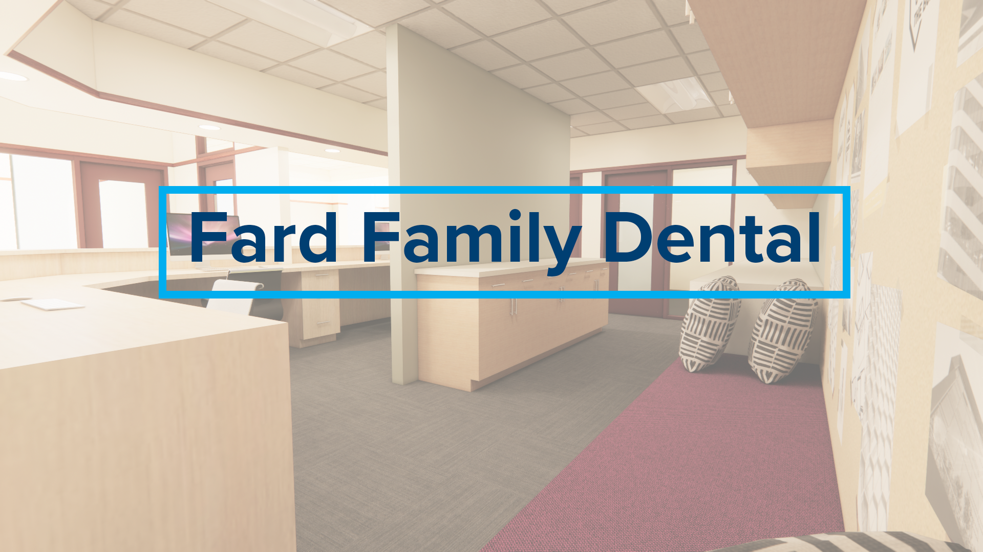 Graphic-Fard Family Dental with Iconica design rendering in the background