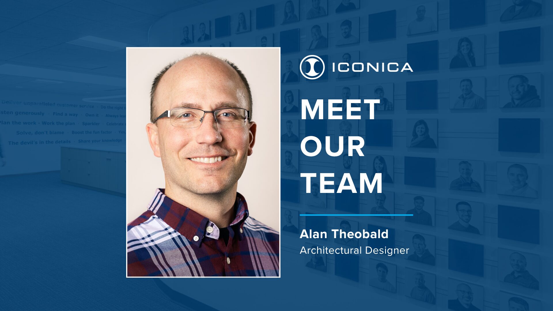 Meet Our Team graphic featuring Alan Theobald, Architectural Designer at Iconica