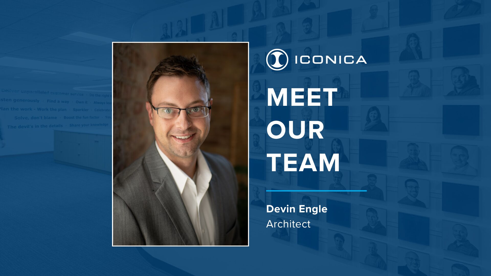 Iconica Meet Our Team graphic featuring a headshot photo of Devin Engle; text reads Meet Our Team” and Devin Engle, Architect